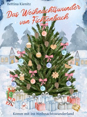 cover image of Das Weihnachtswunder von Fichtenbach